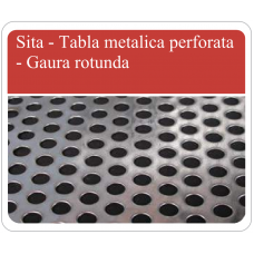 Sita - Tabla metalica perforata gaura rotunda 5.25 mm